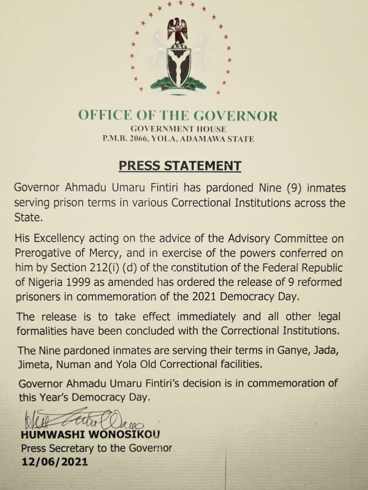 Governor Ahmadu Umaru Fintiri has pardoned Nine (9) inmates
