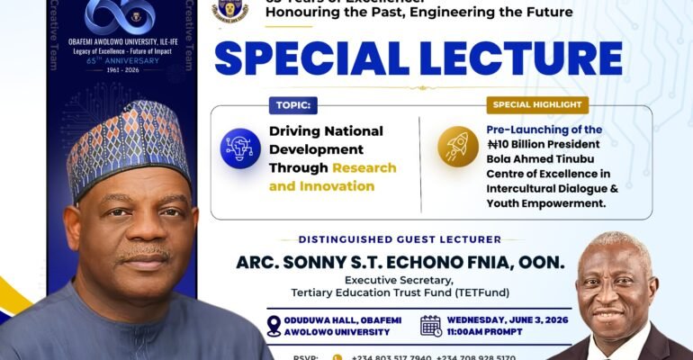 Knowledge Over Oil: TETFund Boss Urges Radical Shift to Research and Innovation at OAU 65th Anniversary Lecture